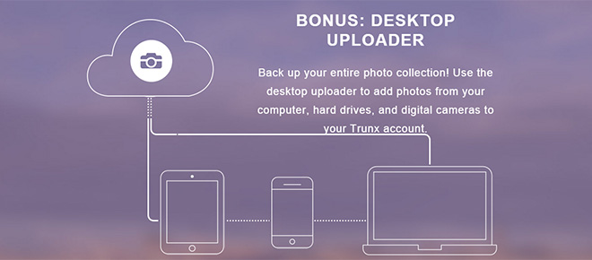 Trunx Desktop Uploader Feature