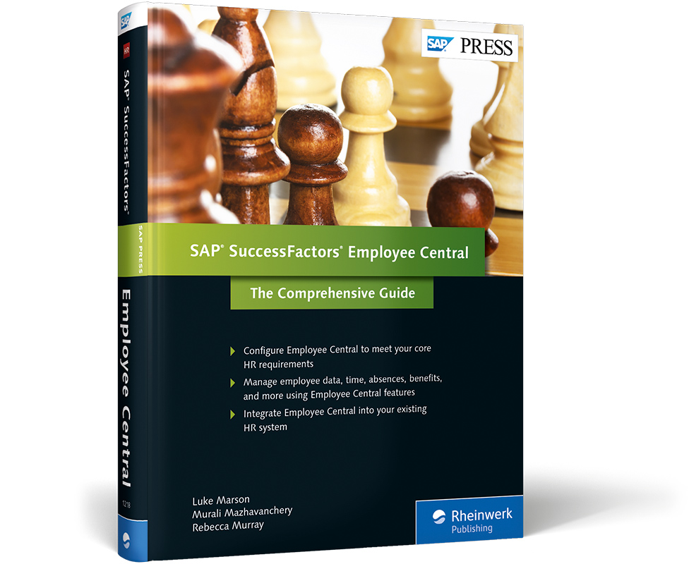 SAP SuccessFactors Employee Central The Comprehensive Guide