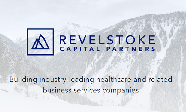 Revelstoke - Building industry-leading healthcare and related business services companies