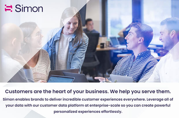 Simon Data - Customers are the heart of your business