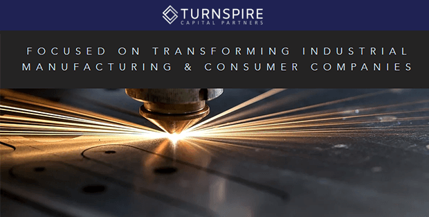 Turnspire Capital Partners - Transforming Industrial Manufacturing and consumer companies
